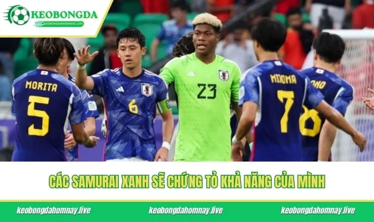 Các samurai xanh sẽ chứng tỏ khả năng của mình